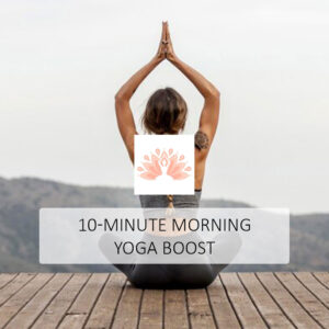 10-Minute Morning Yoga Boost